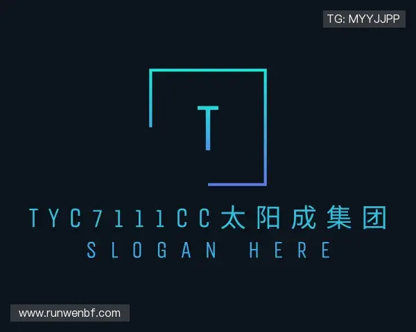 关于tyc7111cc太阳成集团